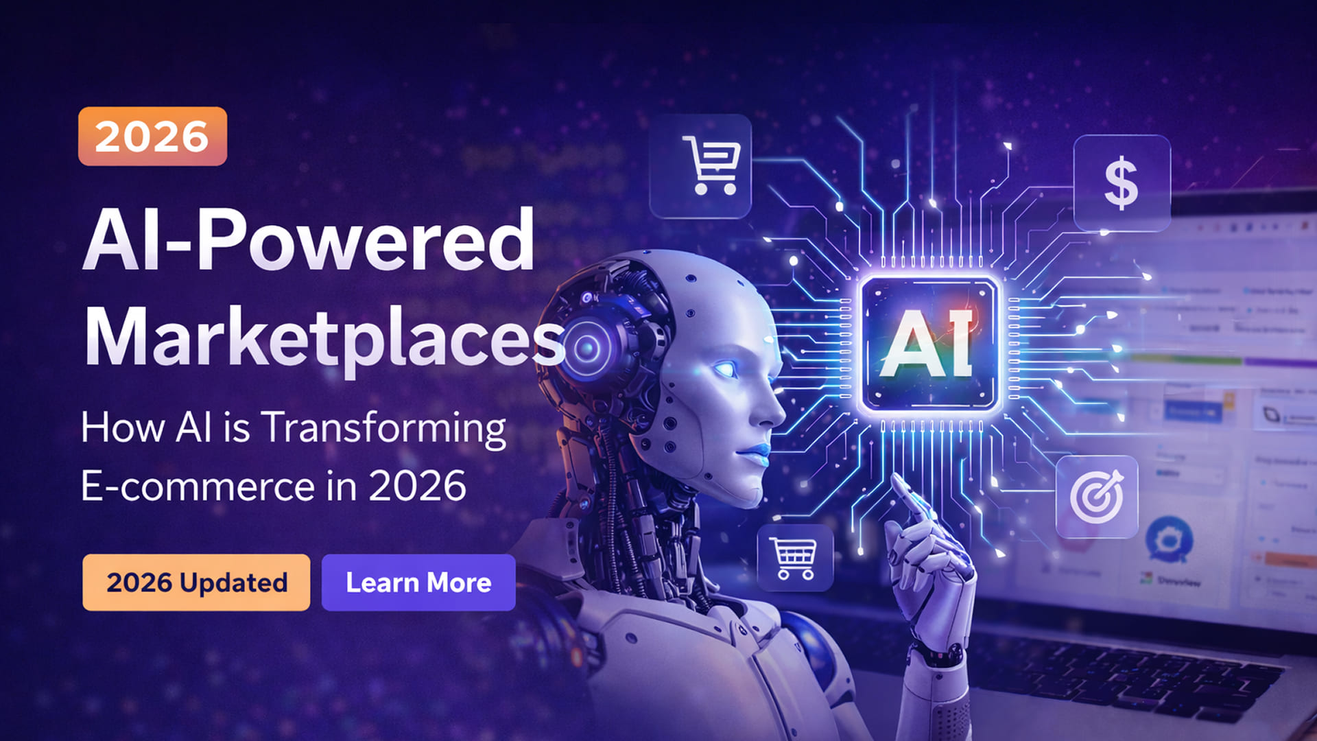 AI-Powered Marketplaces: How AI is Transforming E-commerce in 2026